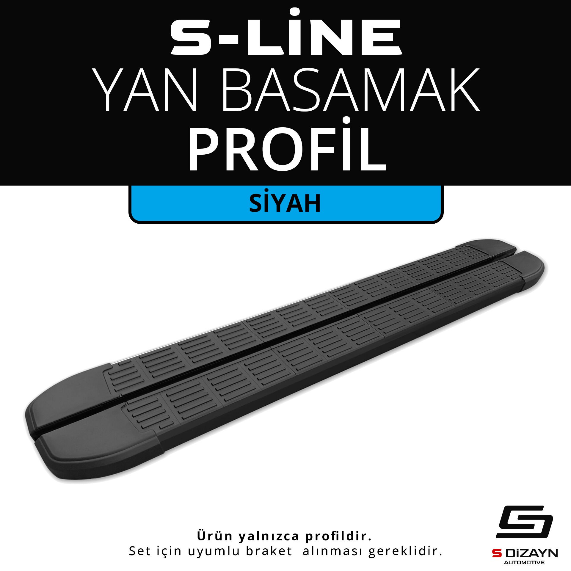 S-Dizayn S-Line Siyah Yan Basamak Profil 183 Cm Etekli 36lık