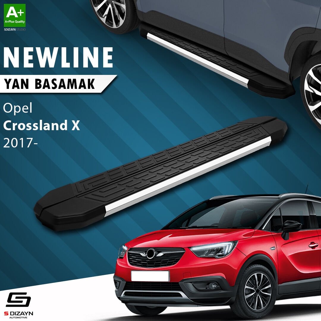 S-Dizayn Opel Crossland X NewLine Krom Yan Basamak 173 Cm 2017 Üzeri A+ Kalite