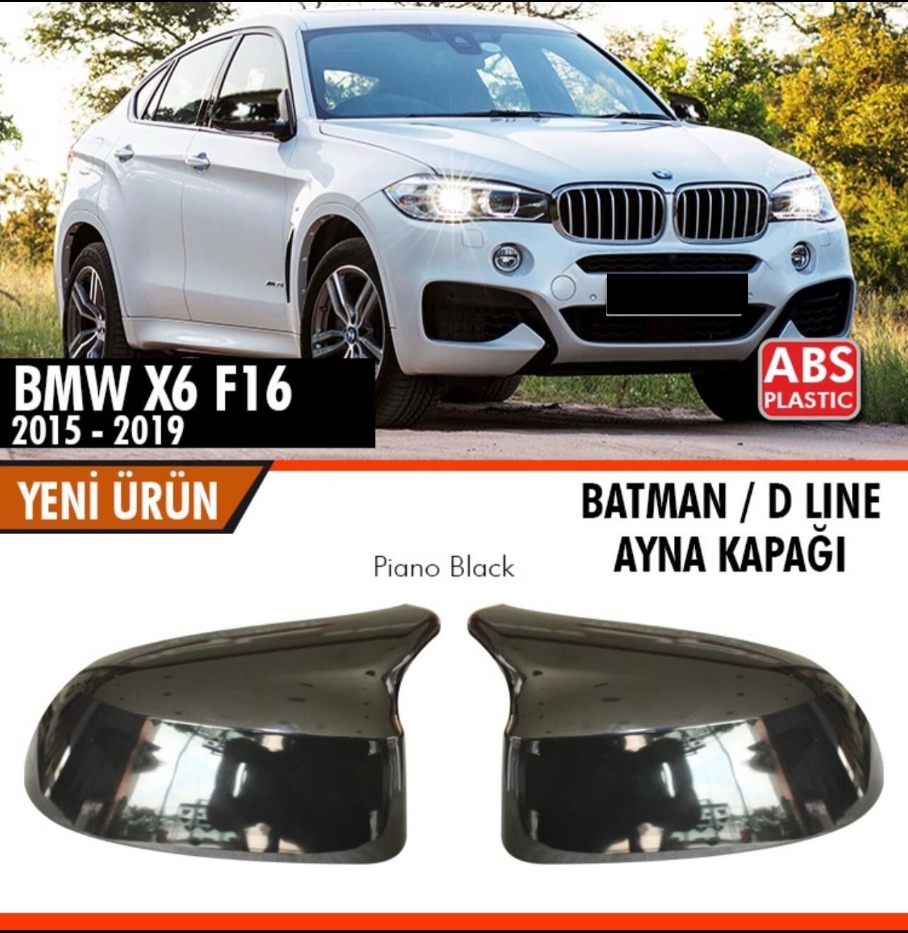 Bmw X6 Uyumlu F16 2015-2019 Batman Ayna Kapağı Parlak Siyah Parça