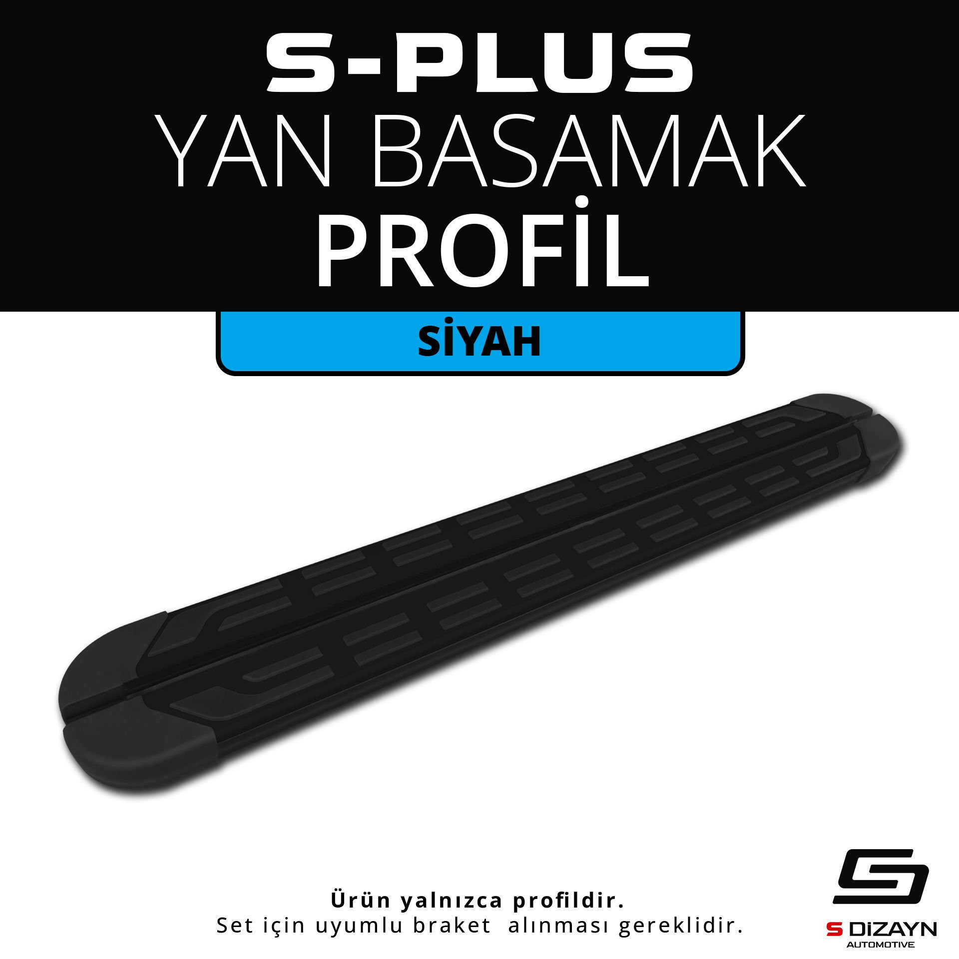 S-Plus Siyah Yan Basamak Profil 193 Cm Etekli