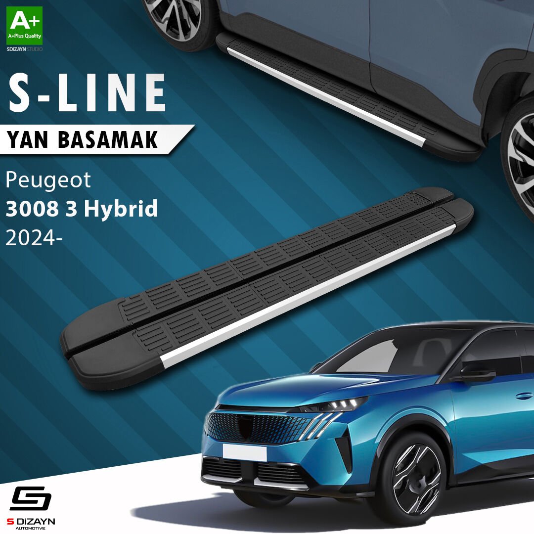 S-Dizayn Peugeot 3008 3 Hybrid S-Line Aluminyum Yan Basamak 183 Cm 2024 Üzeri A+ Kalite