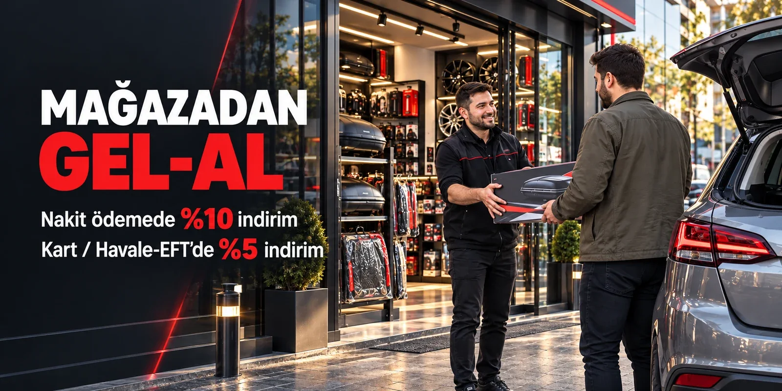 Mağazadan Teslim (Gel-Al)