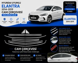 Hyundai Uyumlu Elantra 2014-2019 Cam Çerçevesi Paslanmaz Çelik