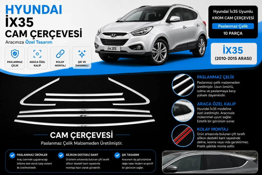 Hyundai İx35 Uyumlu Krom Cam Çerçevesi 10 Parça 2010-2015 Arası