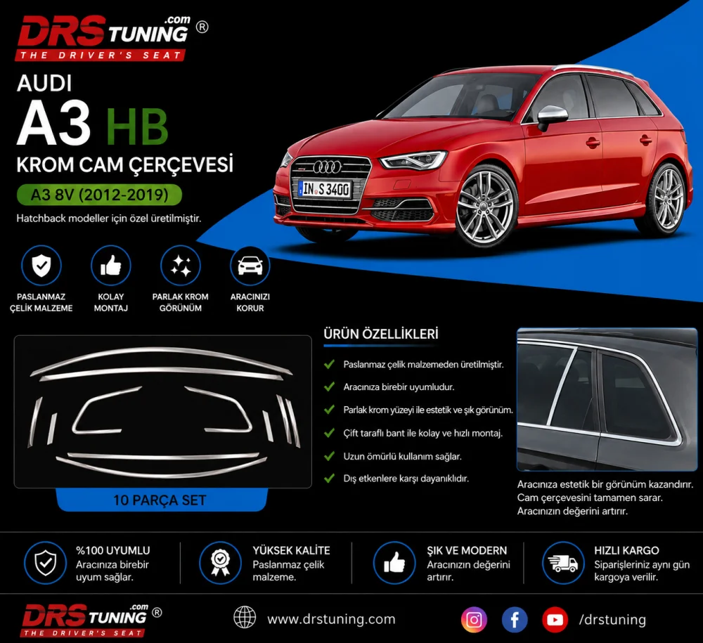 Audi A3 Uyumlu Hatchback Krom Cam Çerçevesi 10 Parça A3 8V (2012-2019)