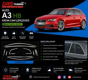 Audi A3 Uyumlu Hatchback Krom Cam Çerçevesi 10 Parça A3 8V (2012-2019)