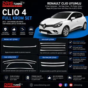 Renault Clio Uyumlu 4 Cam Çerçevesi-Yan Kapı Çıtası-Ön Panjur Çıtası-Bagaj Alt Çıtası Krom Set Parça Clio 4 (2012-2019)