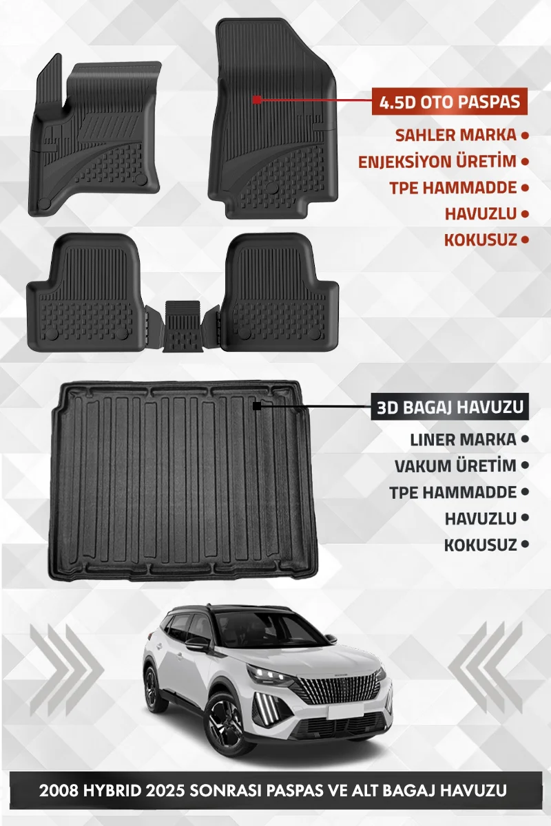 Peugeot 2008 HYBRID 2025 ve Sonrası Uyumlu 4.5D Premium Havuzlu Oto Paspas ve Liner ALT Bagaj Havuzu