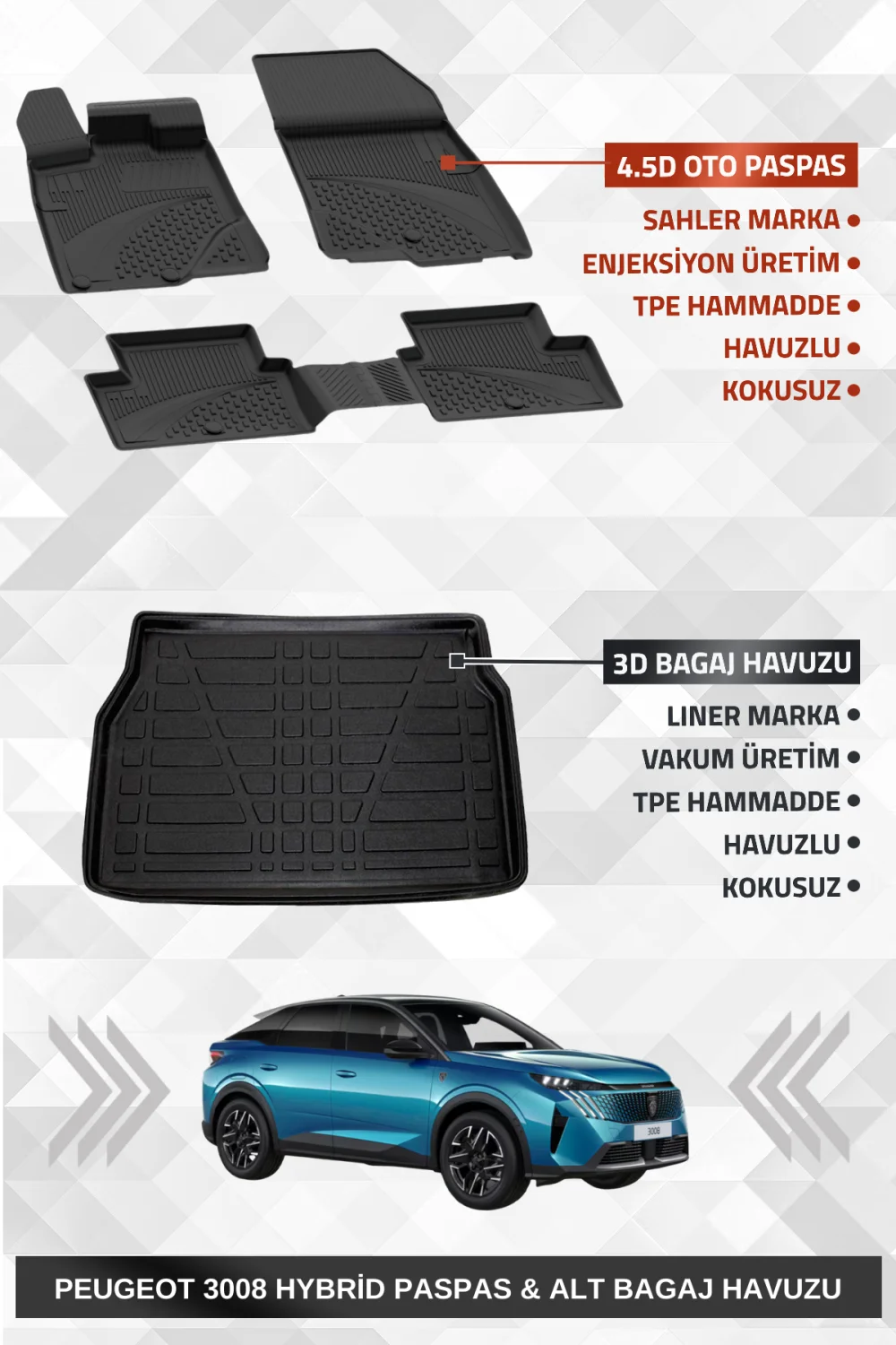 Sahler Peugeot 3008 2024+ Hybrid Uyumlu 4.5D Premium Havuzlu Oto Paspas ve Liner Marka 3D Alt Bagaj Havuzu
