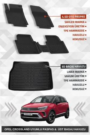 Sahler Opel Crossland 2017+ Uyumlu 4.5D Premium Havuzlu Oto Paspas Ve Liner Marka 3D Üst Bagaj Havuzu