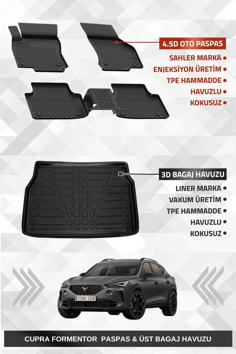Sahler Cupra Formentor 2020-2024 Uyumlu 4.5D Premium Havuzlu Oto Paspas ve Liner Marka 3D ÜST Bagaj Havuzu
