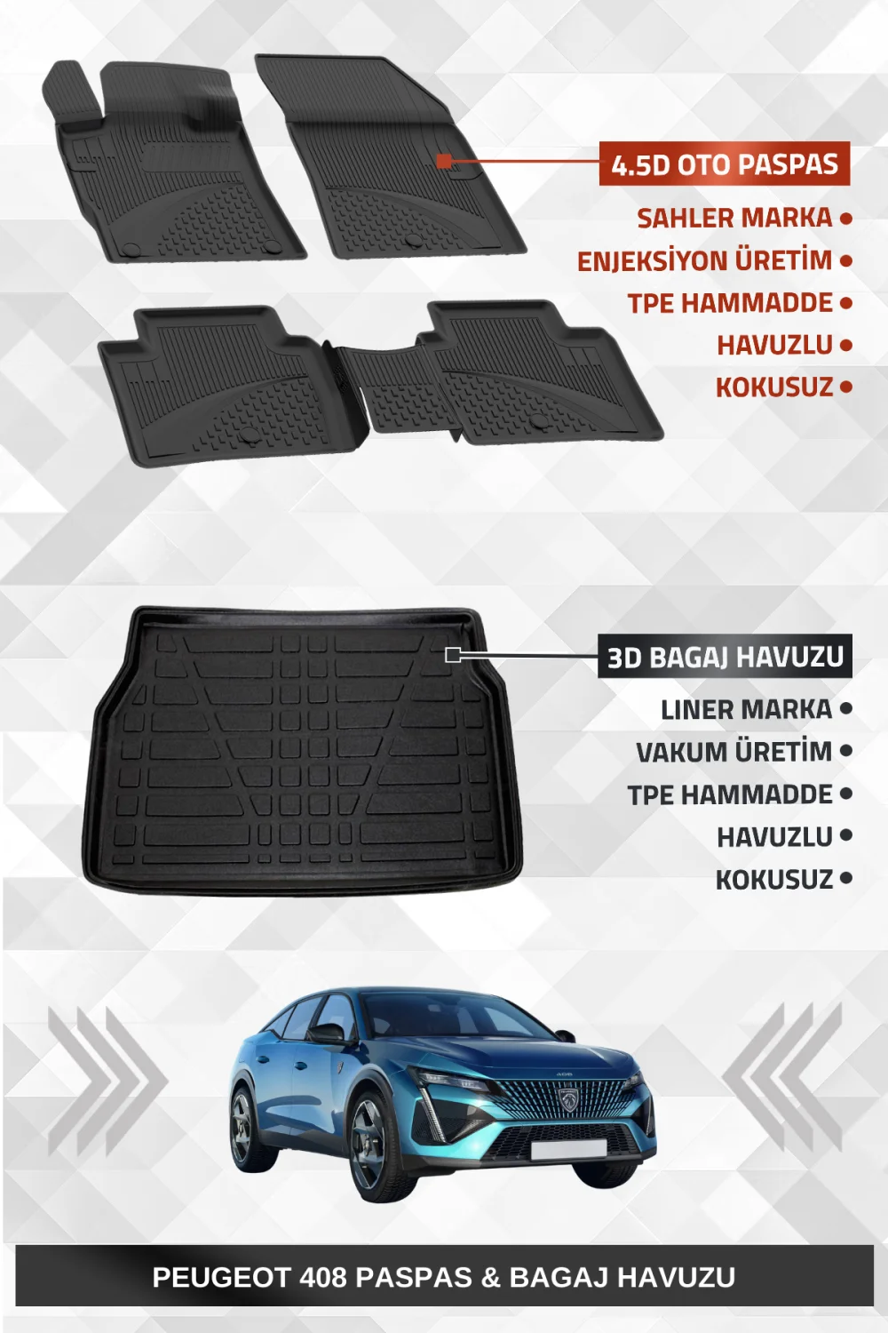 Sahler Peugeot 408 2022-2025 Uyumlu 4.5D Havuzlu Paspas ve Liner Marka Bagaj Havuzu - Hybrid Model Uyumlu Değildir!