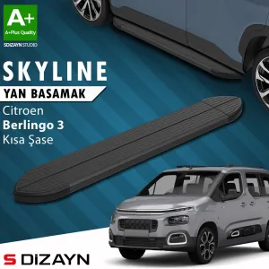 Citroen Berlingo 2018-Günümüz (K9) uyumlu 3 Kısa Şase Skyline Siyah Yan Basamak 203 Cm 2018 Üzeri A+ Kalite modelleri DRS Tuning'de. Kaliteli malzeme, hızlı
