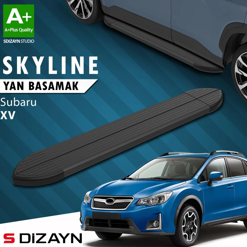 S-Dizayn Subaru XV Skyline Siyah Yan Basamak 173 Cm 2011-2017 A+ Kalite