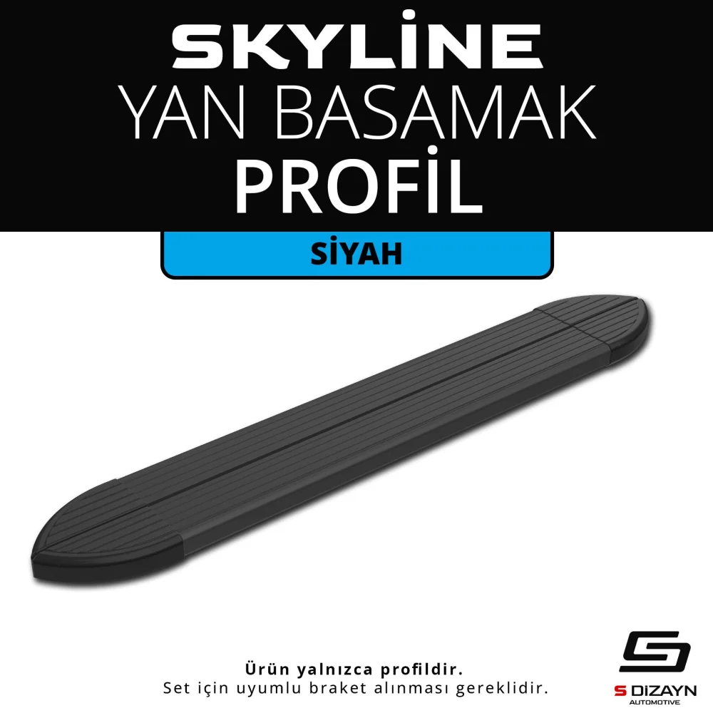 Skyline Siyah Yan Basamak Profil 193 Cm Etekli