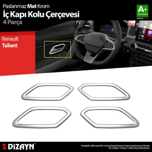 s-dizayn uyumlu Renault Taliant Krom İç Kapı Kolu Çerçevesi 4 Prç 2021 Üzeri A+ Kalite (Mat Krom) modelleri DRS Tuning'de. Kaliteli malzeme, hızlı kargo ve