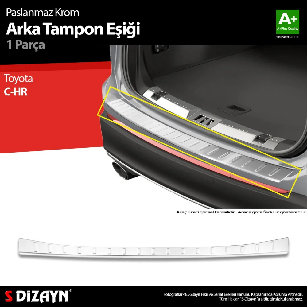 S-Dizayn Toyota C-HR Krom Arka Tampon Eşiği 2018 Üzeri A+ Kalite