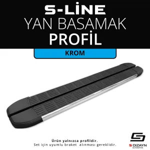 S-Line Krom Yan Basamak Profil 183 Cm Etekli 36Lık