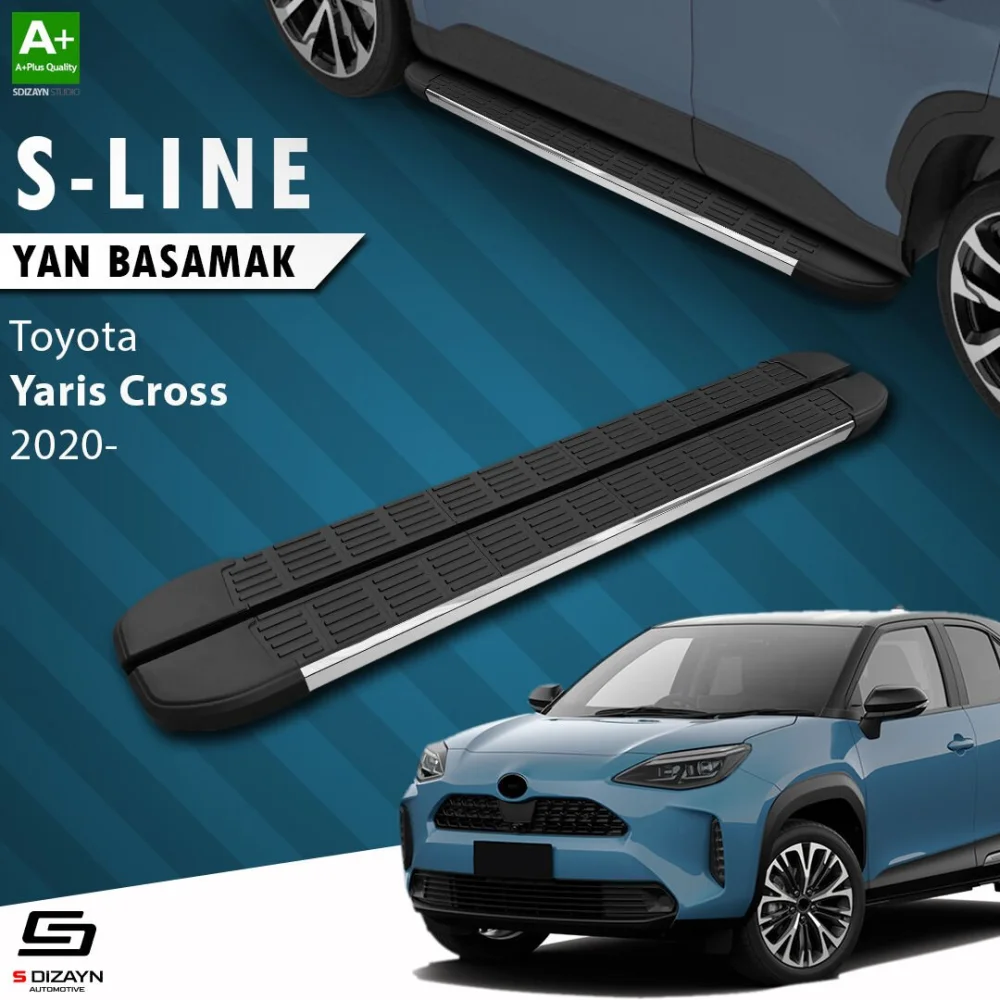 S-Dizayn Toyota Yaris Cross S-Line Krom Yan Basamak 173 Cm 2020 Üzeri A+ Kalite