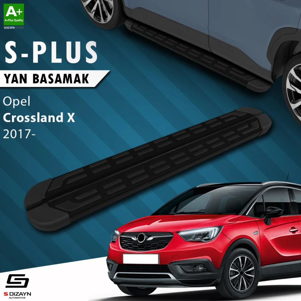 S-Dizayn Opel Crossland X S-Plus Siyah Yan Basamak 173 Cm 2017 Üzeri