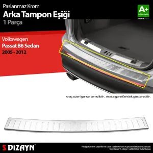S-Dizayn VW Passat B6 Sedan Krom Arka Tampon Eşiği 2005-2012						                Araca &Ouml;zel Krom Aksesuar
&Uuml;r&uuml;n &Ouml;zellikleri:Krom &uuml;r&uum