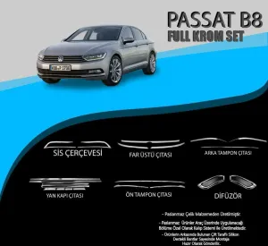 Volkswagen Passat Uyumlu B8 Krom Set (Yan Kapı Çıt.-Ön Tampon Çıt.-Difüzör-Sis Çer.-Far Üst Çıt.-Arka Tampon Çıta.) Parça Passat B8 (2015-2018)DRS Tuning kalite