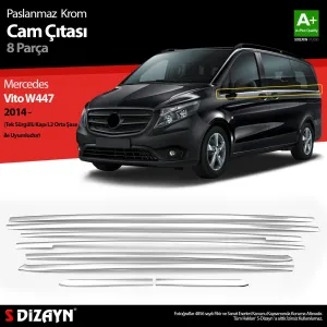 S-Dizayn Mercedes Vito W447 Krom Cam Alt Çıtaları 8 Prç. (Tek Sürgülü Kapı-L2 Orta Şasi) 2014-2020Araca &Ouml;zel Krom Aksesuar&Uuml;r&uuml;n &Ouml;zellikleri:K