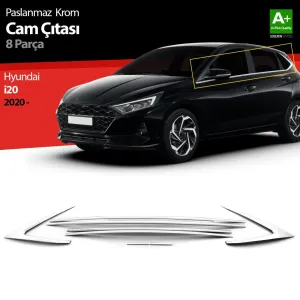 Hyundai I20 Krom Cam Çıtası 8 Prç. 2020 Üzeri