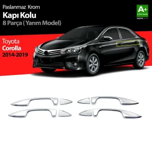 S-Dizayn Toyota Corolla Krom Kapı Kolu Yarım Model 8 Prç. 2013-2018Not: Kapı kolunun sadece &uuml;st kısmına uygulanmaktadır. Kapı kolunu komple kapatmamaktadır