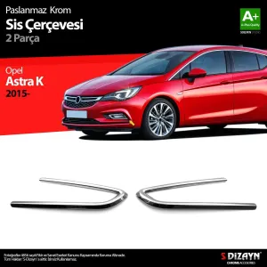 S-Dizayn Opel Astra K HB Krom Sis Farı Çerçevesi 2 Prç 2015-2022Araca &Ouml;zel Krom Aksesuar&Uuml;r&uuml;n &Ouml;zellikleri:Krom &uuml;r&uuml;nler ara&ccedil; 