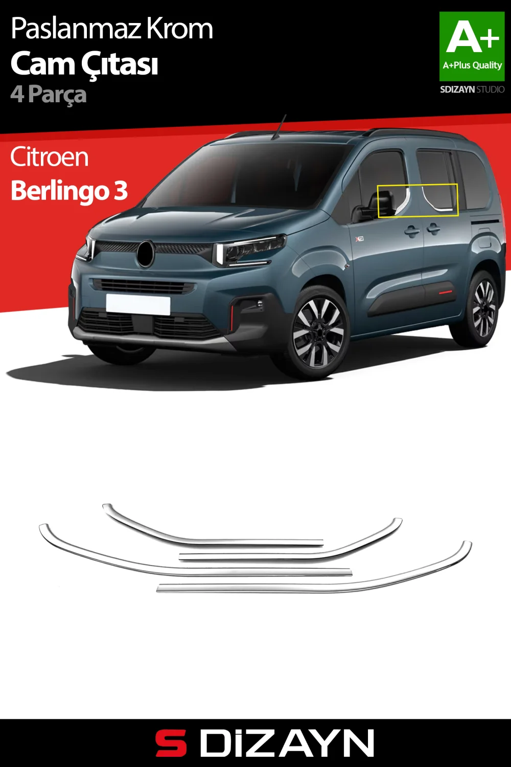 S-Dizayn Citroen Berlingo 3 Krom Cam Çıtası 4 Prç 2019 Üzeri A+ Kalite
