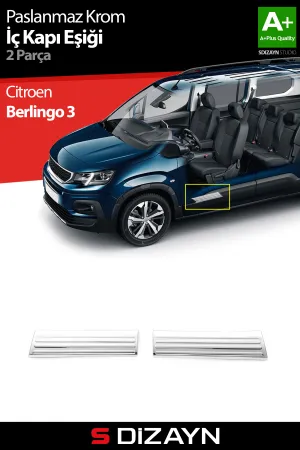 S-Dizayn Citroen Berlingo 3 Krom İç Kapı Eşiği 2 Prç 2019 Üzeri A+ Kalite