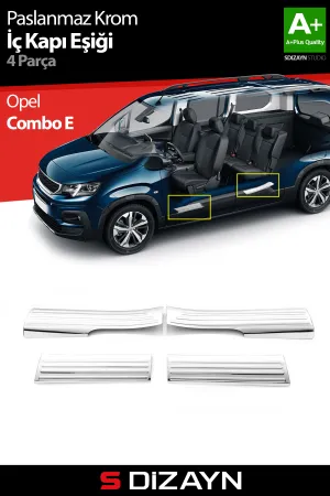 S-Dizayn Opel Combo E Krom İç Kapı Eşiği 4 Prç 2018 Üzeri A+ Kalite