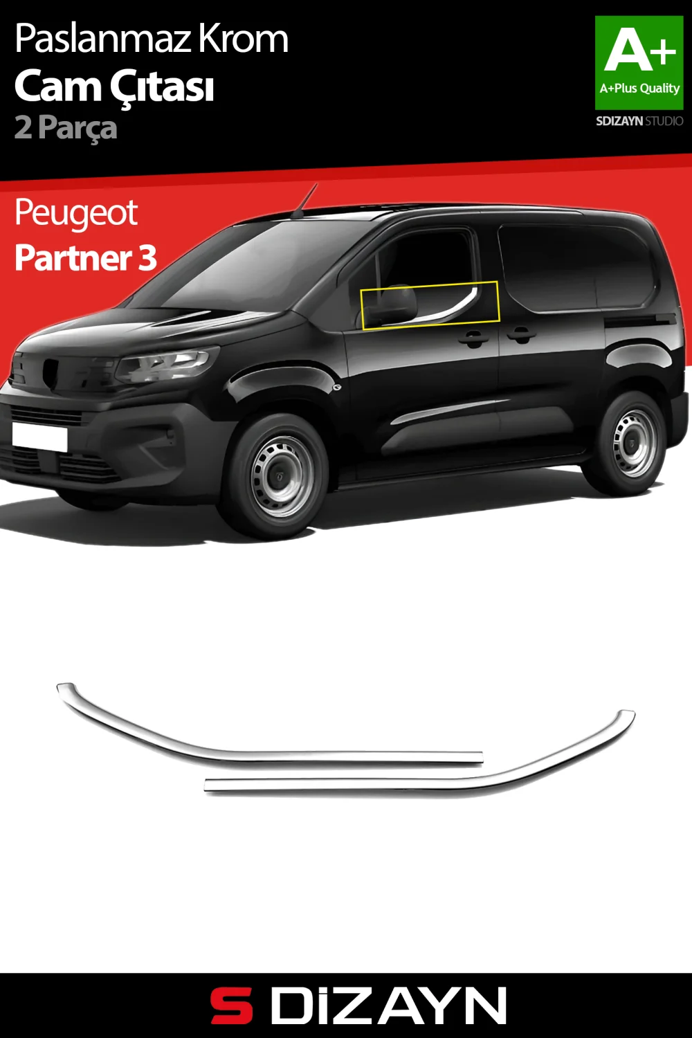 S-Dizayn Peugeot Partner 3 Krom Cam Çıtası 2 Prç 2019 Üzeri A+ Kalite