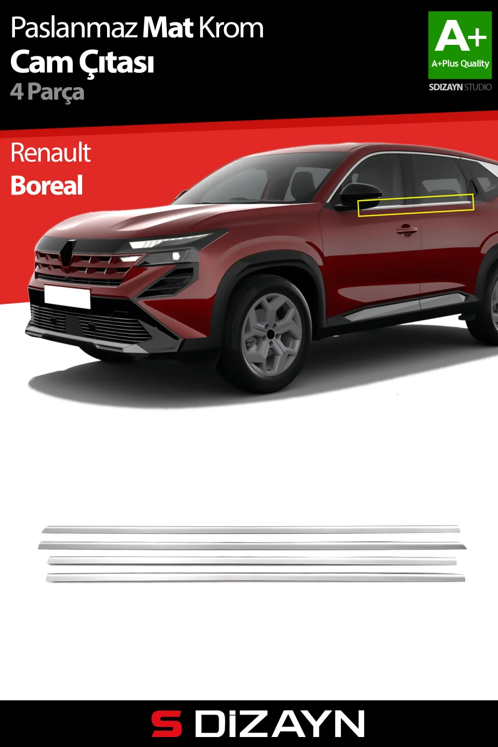 S-Dizayn Renault Boreal Mat Krom Cam Çıtası 4 Prç 2025 Üzeri A+ Kalite