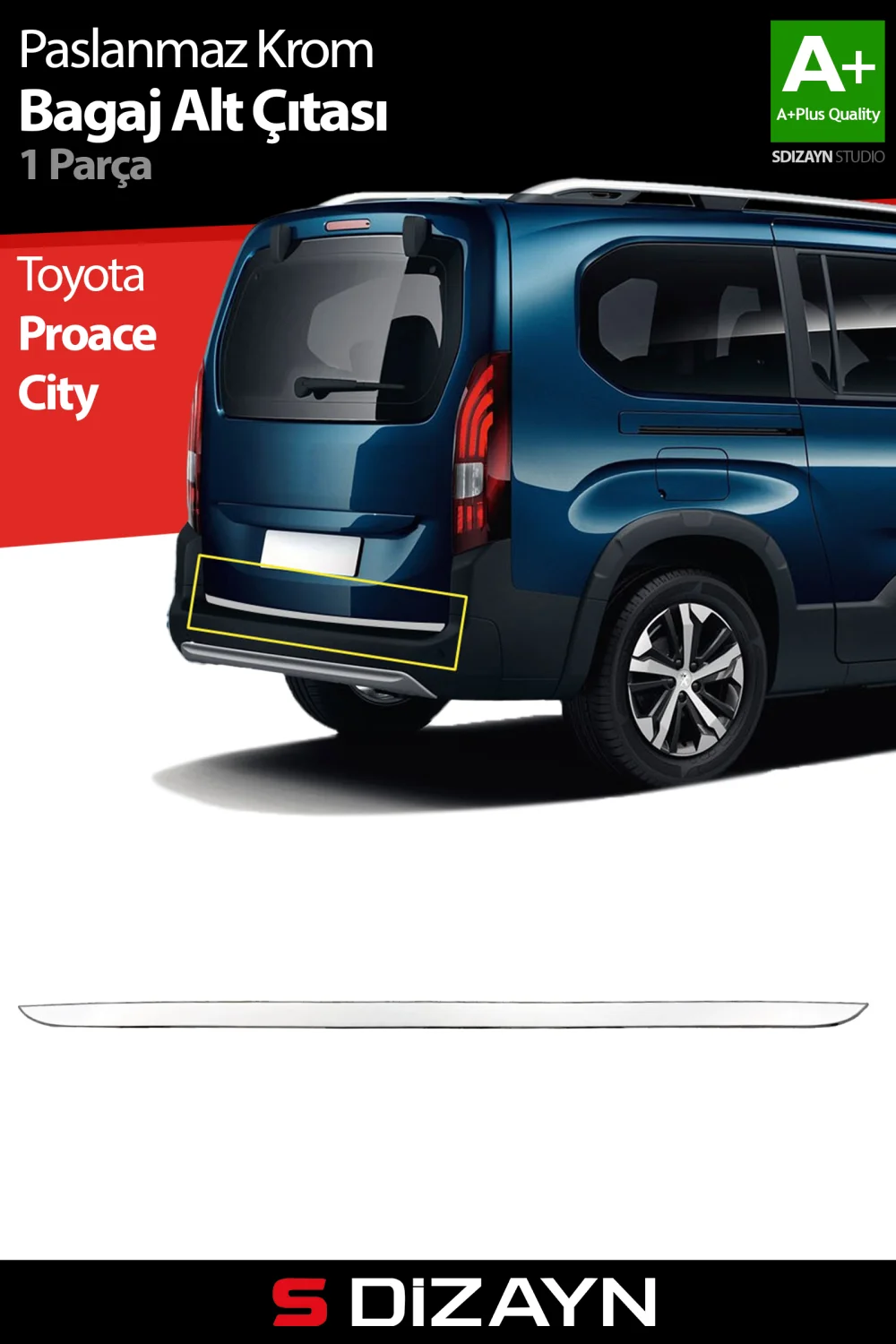 S-Dizayn Toyota Proace City Krom Bagaj Alt Çıtası 2019 Üzeri A+ Kalite