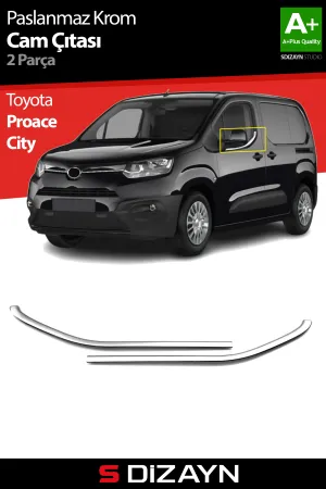 S-Dizayn Toyota Proace City Krom Cam Çıtası 2 Prç 2019 Üzeri A+ Kalite