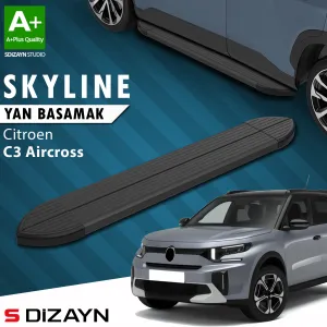 Citroen C3 Aircross 2024-Günümüz (CC24) uyumlu 2 Skyline Siyah Yan Basamak 183 Cm 2024 Üzeri A+ Kalite modelleri DRS Tuning'de. Kaliteli malzeme, hızlı kargo