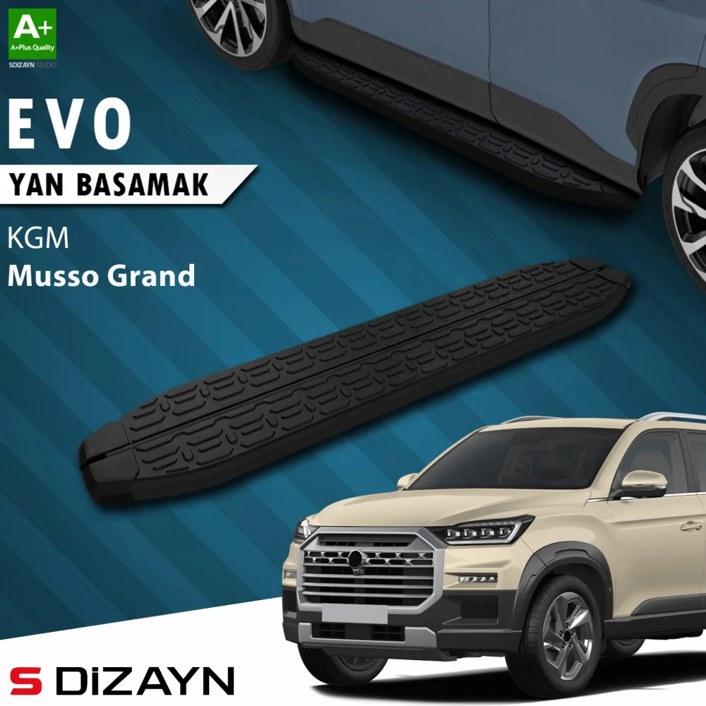 S-Dizayn KGM Musso Grand Evo Siyah Yan Basamak 213 Cm 2026 Üzeri A+ Kalite