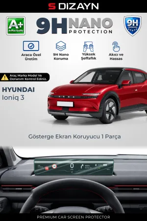 S-Dizayn Hyundai Ioniq 3 9H Nano Gösterge Ekran Koruyucu (Parlak) 2026 Üzeri A+ Kalite